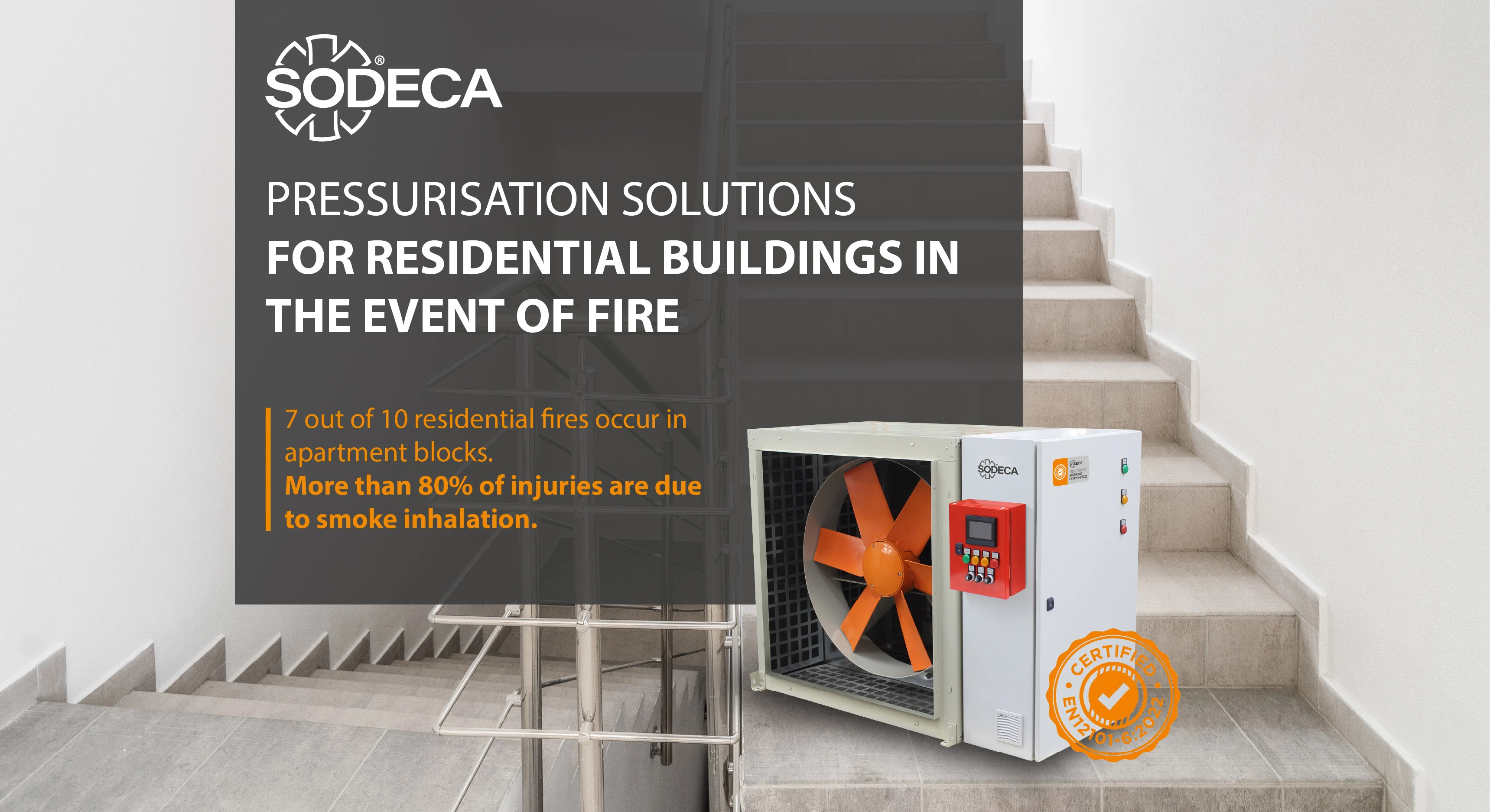 Pressurisation solutions for the safety of multi-family residential buildings in the event of a fire